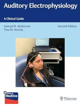 A Clinical Guide Auditory Electrophysiology-2판