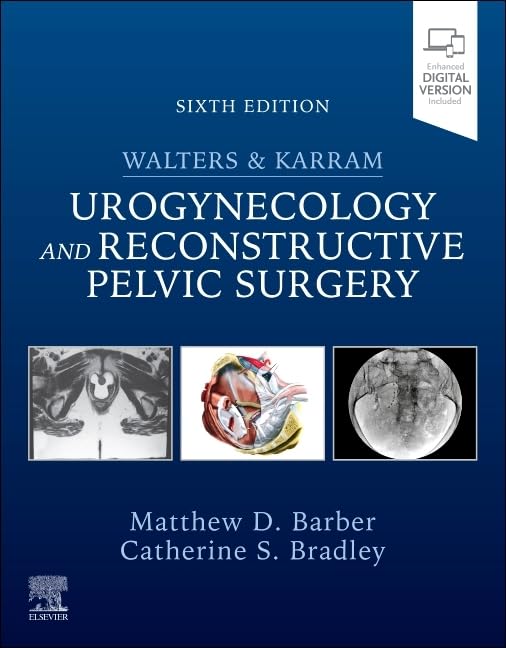 Walters & Karram Urogynecology and Reconstructive Pelvic Surgery-6판