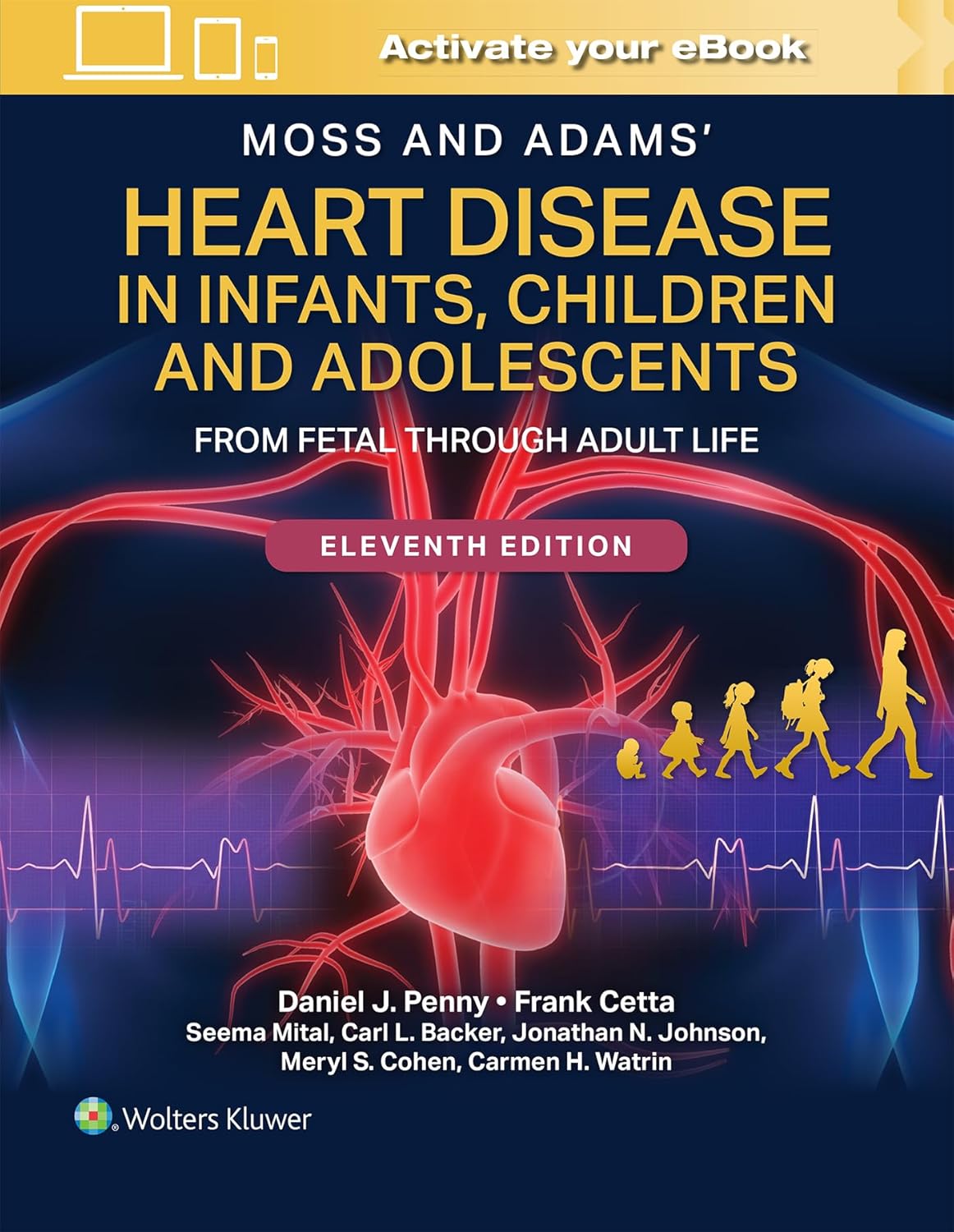 Moss and Adams` Heart Disease in Infants, Children, and Adolescents-11판