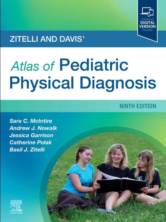 Zitelli and Davis` Atlas of Pediatric Physical Diagnosis,9판