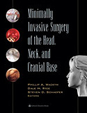 Minimally Invasive Surgery of the Head Neck and Cranial Base-1판