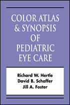 Pediatric Eye Disease Color Atlas and Synopsis