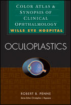 Oculoplastics Color Atlas and Synopsis of Clinical Ophthalmology (Wills Eye Hospital Series)