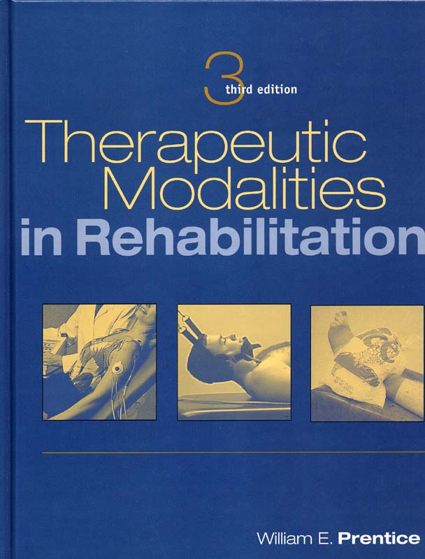 Therapeutic Modalities in Rehabilitation 3e