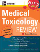 Medical Toxicology Exam Review 2e