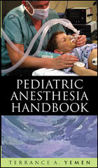 Pediatric Anesthesia Handbook