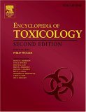 Encyclopedia of Toxicology (4 Vol Set) 2/e