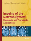 Imaging of the Nervous System : Diagnostic and Therapeutic Applications