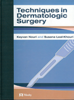Techniques in Dermatologic Surgery