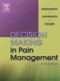 Decision Making in Pain Management 2/e