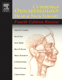 Cummings Otolaryngology - Head and Neck Surgery Fourth Edition Review