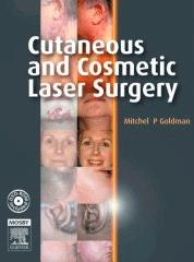 Cutaneous and Cosmetic Laser Surgery : Textbook with DVD