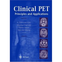 Clinical PET Principles and Applications
