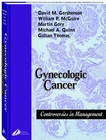 Gynecologic Cancer  : Controversy in Management