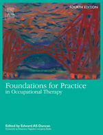 Foundations for Practice in Occupational Therapy 4/e