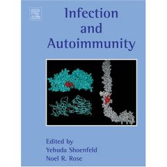 Infection and Autoimmunity  1/e