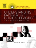 Understanding Pain for Better Clinical Practice