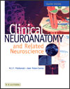 Clinical Neuroanatomy and Related Neuroscience-4판
