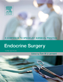 Endocrine Surgery A Companion to Specialist Surgical Practice  3/e