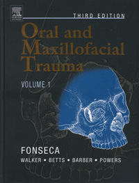 Oral and Maxillofacial Trauma (2 Volume Set) 3nd Edition