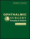 Ophthalmic Surgery 3/e