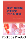 Understanding Pediatrics Heart Sounds(Text and CD Package)-2판