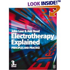 Electrotherapy Explained:Principles and Practice 3/e