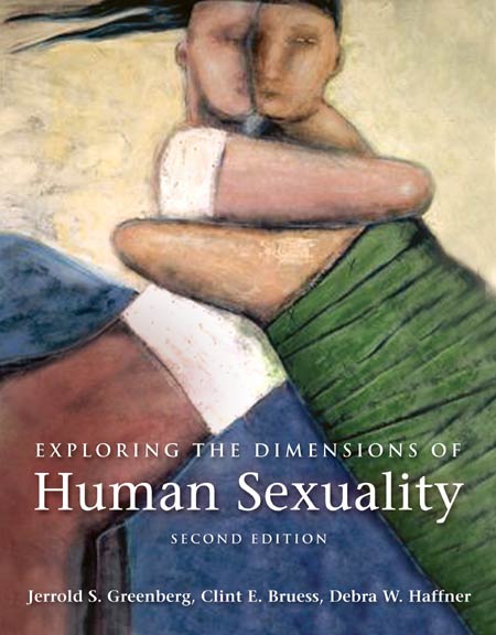Exploring the Dimensions of Human Sexuality 2e