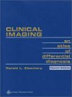 Clinical Imaging: An Atlas of Differential Diagnosis-4판(2002)