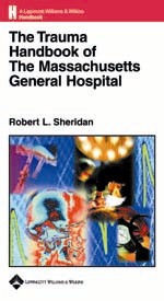 The Trauma Handbook of Massachusetts General Hospital