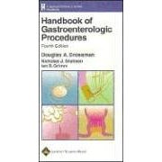 Handbook of Gastroenterologic Procedures  4/e