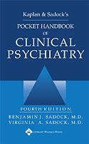 Kaplan and Sadocks Pocket Handbook of Clinical Psychiatry 4e