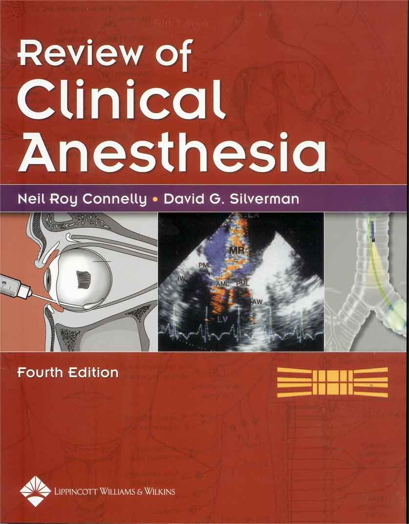 Review of Clinical Anesthesia Softbound : 4e