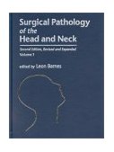 Surgical Pathology of the Head and Neck-2판-Revised and Expanded (In 3 Vol)