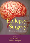 Epilepsy Surgery:Principles and Controversies(Neurological Disease and Therapy)