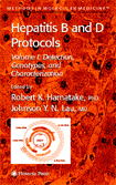 Hepatitis B and D Protocols  : Volume1 Detection Genotypes and Characterization