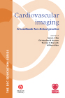 Cardiovascular Imaging A Handbook for Clinical Practice
