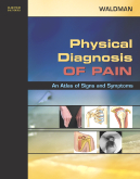 Physical Diagnosis of Pain : An Atlas of Signs and Symptoms with CD-ROM