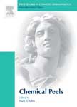 Procedures in Cosmetic Dermatology Series:Chemical Peels(With DVD)(pcds)
