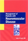 Management of Patients with Neuromuscular Disease