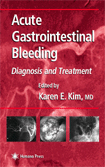 Acute Gastrointestinal Bleeding Diagnosis and Treatment