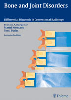 Bone and Joint Disorders : Differential Diagnosis in Conventional Radiology