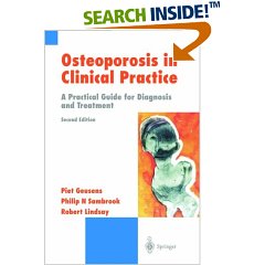 Osteoporosis in Clinical Practice : A Practical Guide for Diagnosis and Treatment