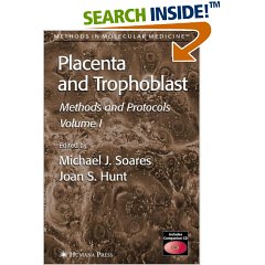 Placenta and Trophoblast : Methods and Protocols(Hardcover)