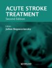 Acute Stroke Treatment