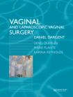 Vaginal and Laparoscopic Vaginal Surgery