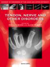 Tendon Nerve and Other Disorders