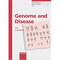 Genome And Disease (Genome Dynamics)