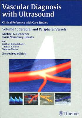 Vascular Diagnosis with Ultrasound ; Cerebral and Peripheral Vessels