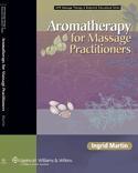 Aromatherapy for Massage Practitioners Hardbound